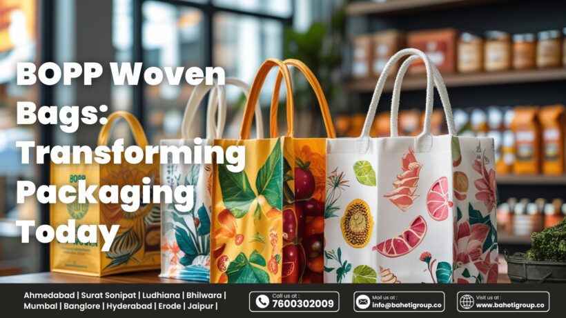 BOPP Woven Bags: Transforming Packaging Today